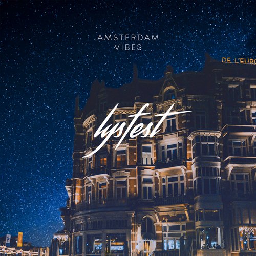 Amsterdam Vibes