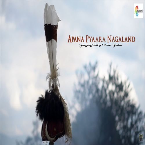 Apna Pyara Nagaland