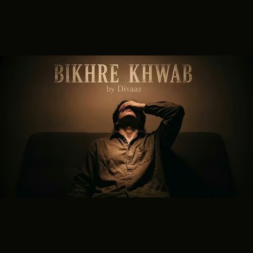 BIKHRE KHWAB