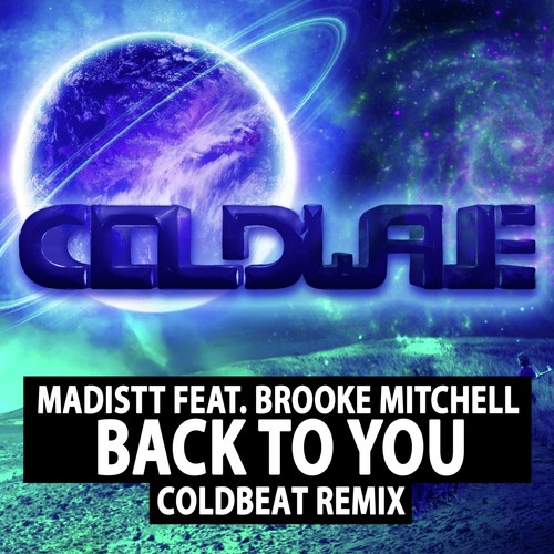 Back To You (Coldbeat Remix)