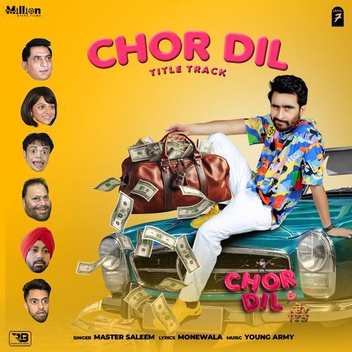 Chor Dil Title Track (From "Chor Dil')