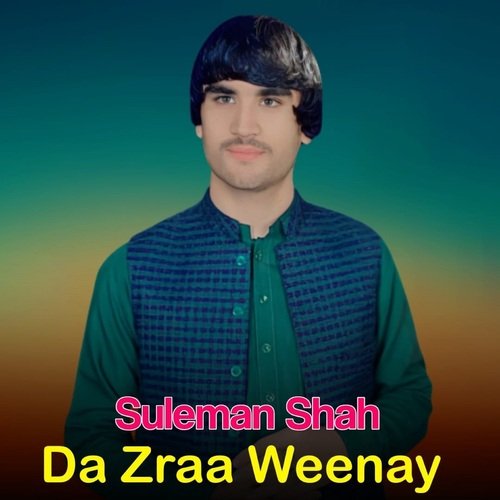 Da Zraa Weenay