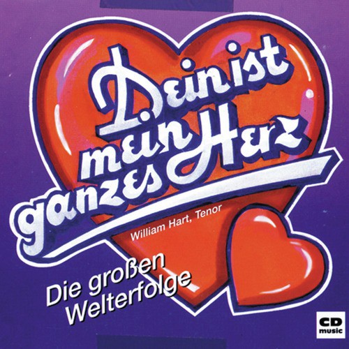 Dein ist mein ganzes Herz
