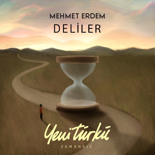 Deliler (Yeni Türkü Zamansız)_poster_image