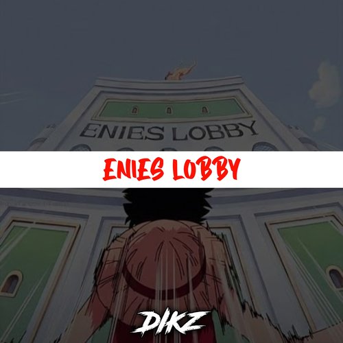 Enies Lobby