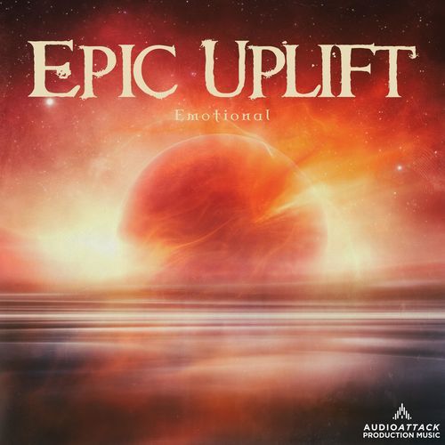 Epic Uplift Emotional