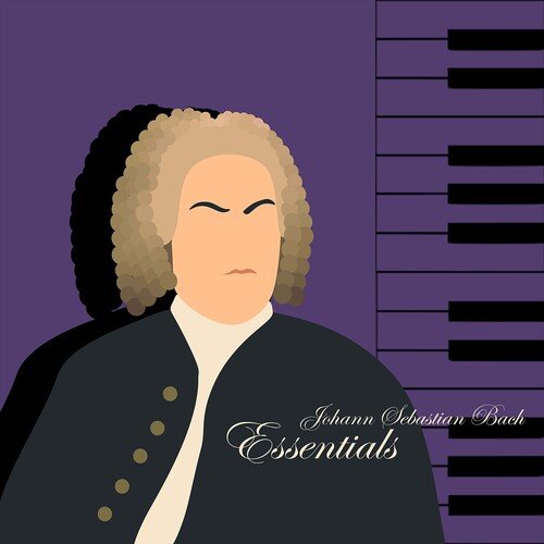 Essentials Johann Sebastian Bach_poster_image