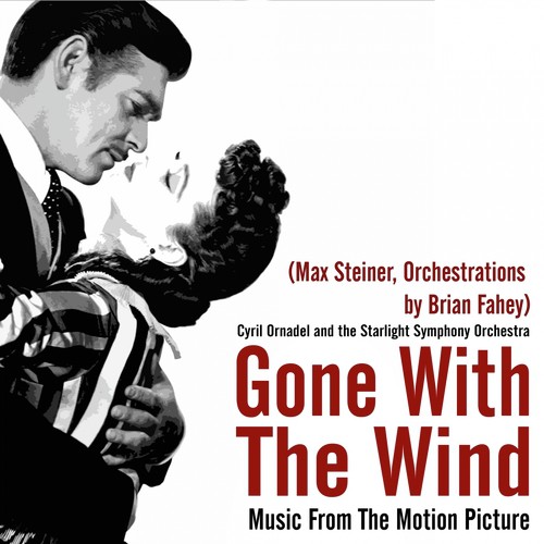 Gone With The Wind (Music From The Motion Picture)