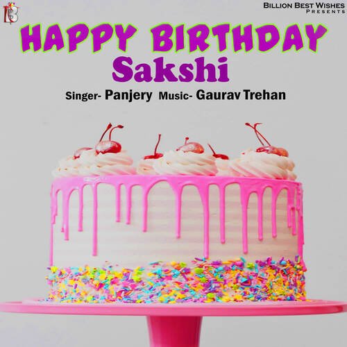 Happy Birthday Sakshi
