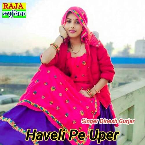 Haveli Pe Uper