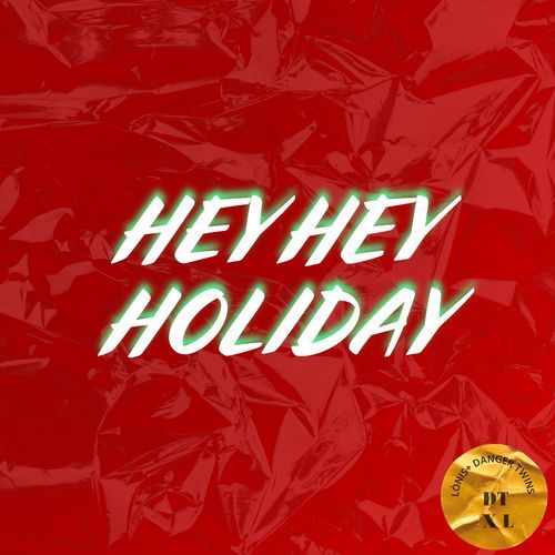 Hey Hey Holiday_poster_image