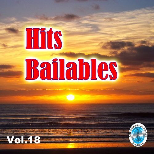 Hits Bailables, Vol. 18