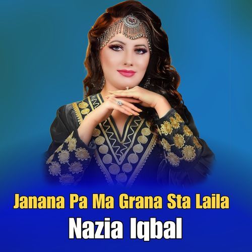 Janana Pa Ma Grana Sta Laila