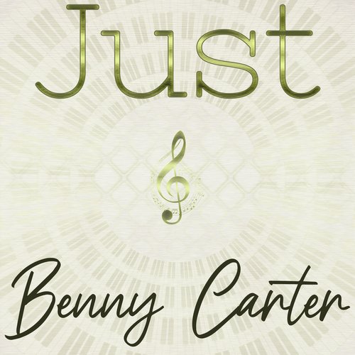 Just Benny Carter