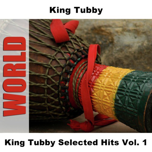 King Tubby Selected Hits Vol. 1