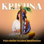 Krishna (Pain Relief Guided Meditation)