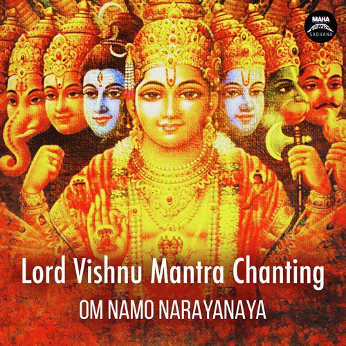Lord Vishnu Mantra Chanting (Om Namo Narayanaya)