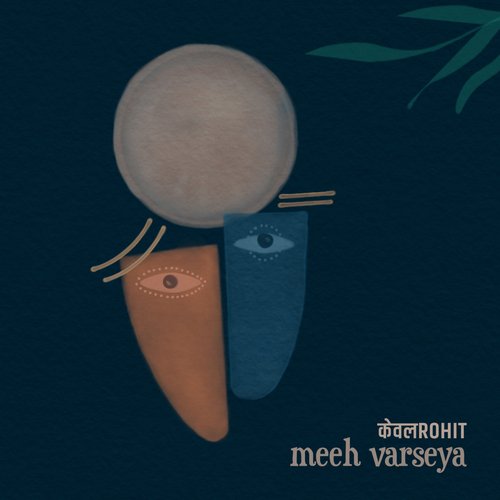 Meeh Varseya (feat. Harjot Kaur)