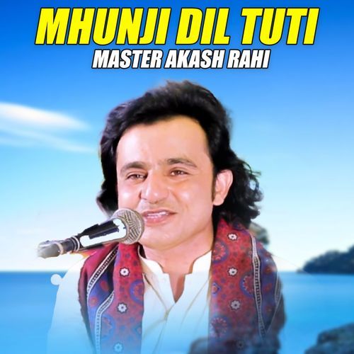 Mhunji Dil Tuti