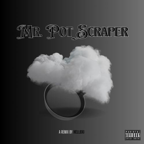 Mr Pot Scraper (Remix) cover art