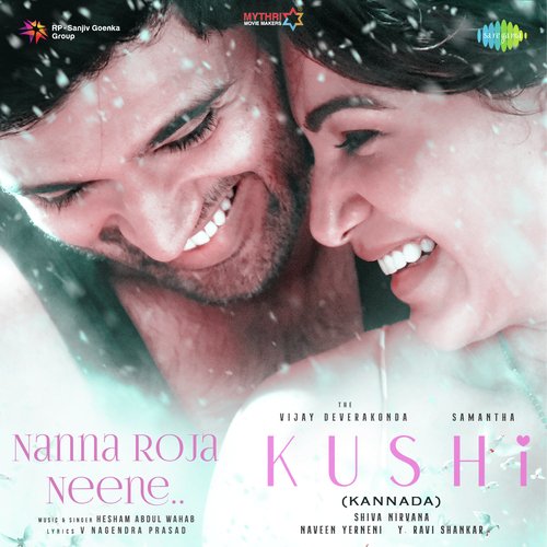 Nanna Roja Neene (From "Kushi") (Kannada)