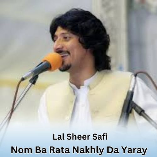 Nom Ba Rata Nakhly Da Yaray