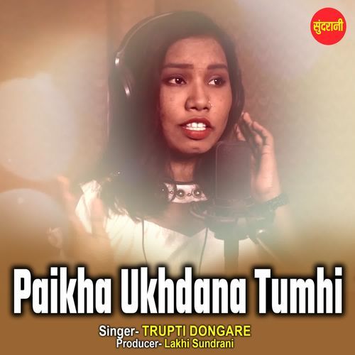 Paikha Ukhdana Tumhi