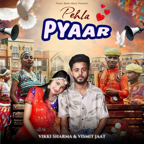 Pehla Pyaar
