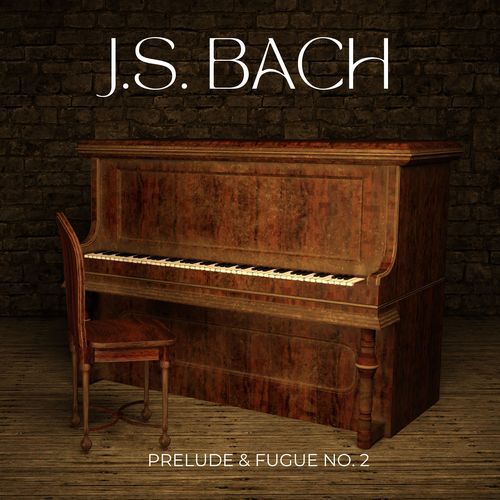 Prelude & Fugue No. 2