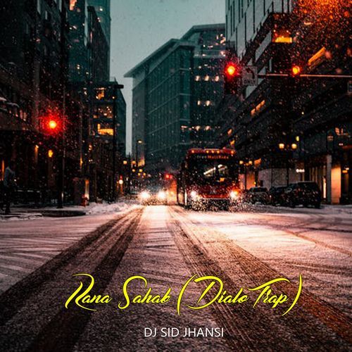 Rana Sahab (DialoTrap)