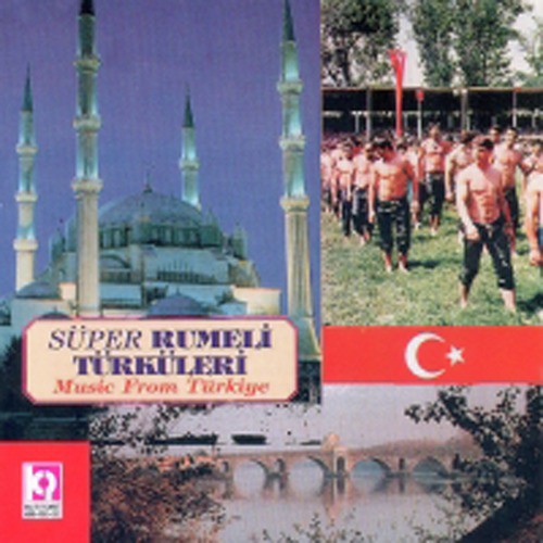 Süper Rumeli Türküleri