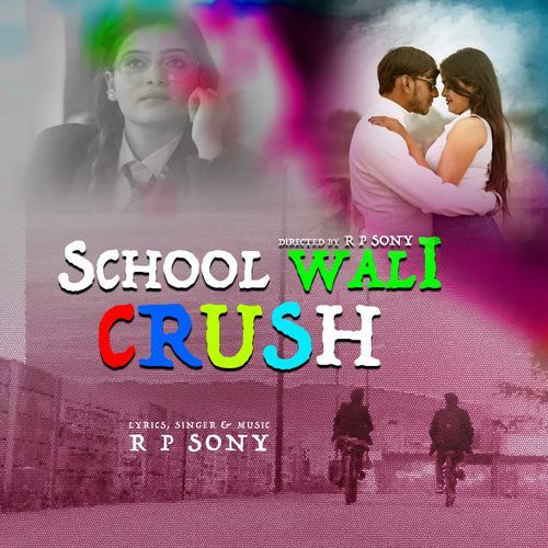 SCHOOL WALI CRUSH