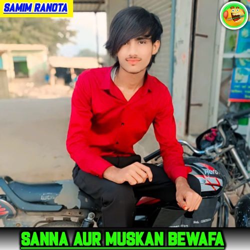 Sanna Aur Muskan Bewafa