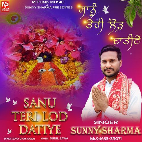 Sanu Teri Lod Datiye
