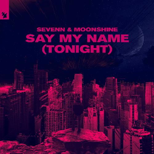 Say My Name (Tonight)_poster_image