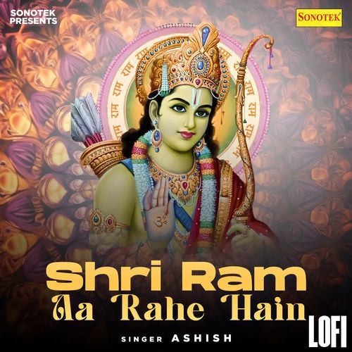 Shri Ram Aa Rahe Hain Lofi