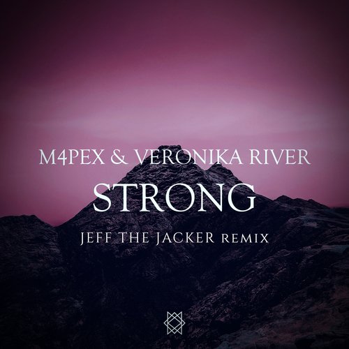 Strong (Jeff the Jacker Remix) cover art