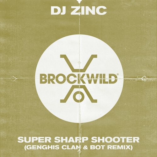 Super Sharp Shooter (Genghis Clan & BOT Remix)