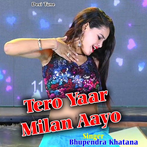 Tero Yaar Milan Aayo