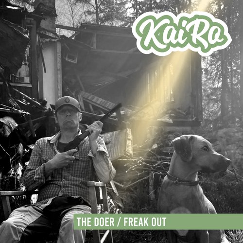 The Doer / Freak Out