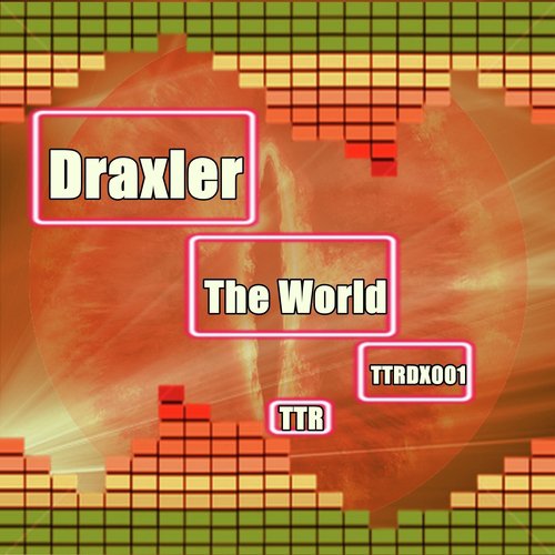 The World (Original Mix)