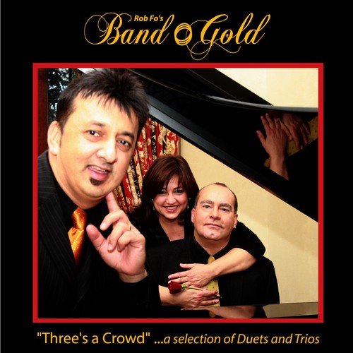 Three's a Crowd -  A Selection of Duets and Trios