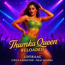 Thumka Queen Reloaded