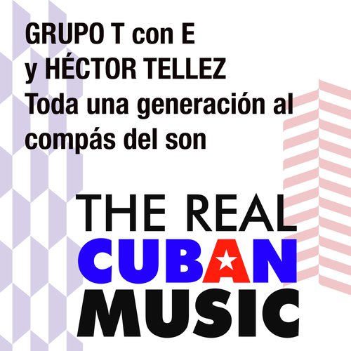 Toda una generación al compás del son (Remasterizado)
