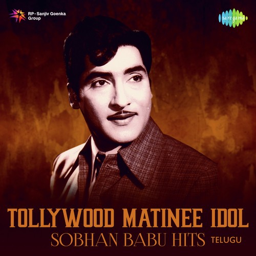 Tollywood Matinee Idol - Sobhan Babu Hits