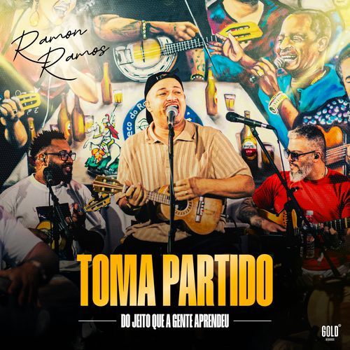 Toma Partido: Do Jeito Que A Gente Aprendeu (Ao Vivo)