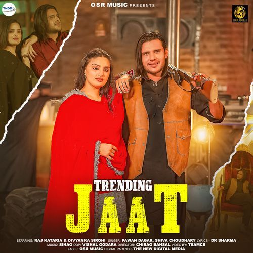 Trending Jaat (feat. Raj Kataria, Divyanka Sirohi)