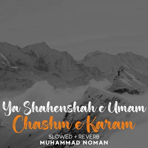 Ya Shahenshah e Umam Chashm e Karam Lofi