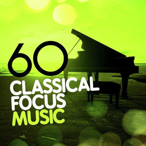 60 Classical Focus Music_poster_image