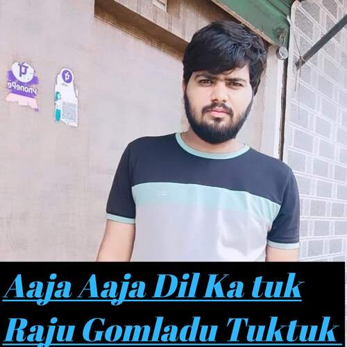 Aaja Aaja Dil Ka tuk